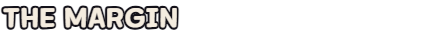 The Margin